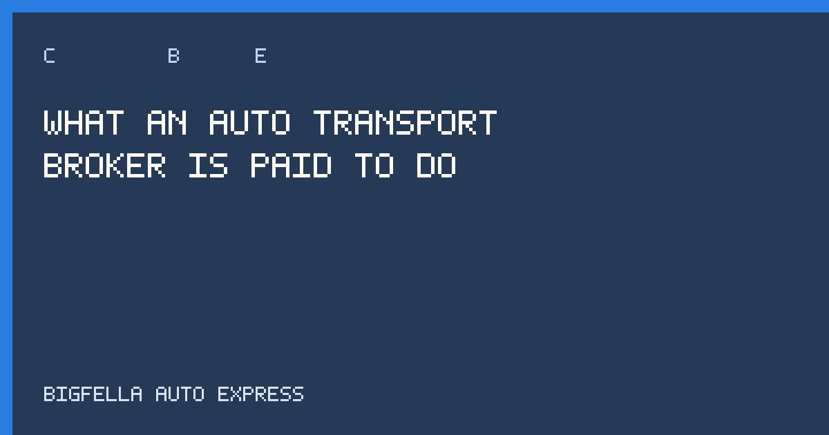 Cover explaining the auto transport broker role